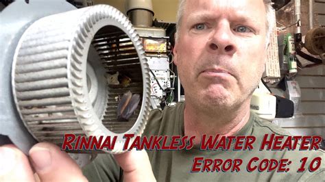 fix rinnai rl tankless water heater error code   youtube