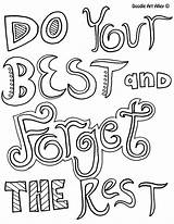 Attitude Coloring Pages Doodle Alley Quote Forget Rest Do sketch template