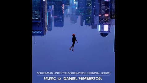Spider Man Into The Spider Verse Soundtrack Visions