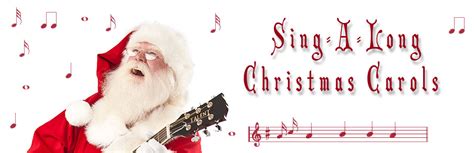 sing  long christmas carols