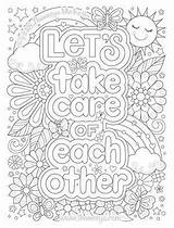 Coloring Care Pages Each Take Other Thaneeya Colouring Mcardle Let Life Choose Board sketch template