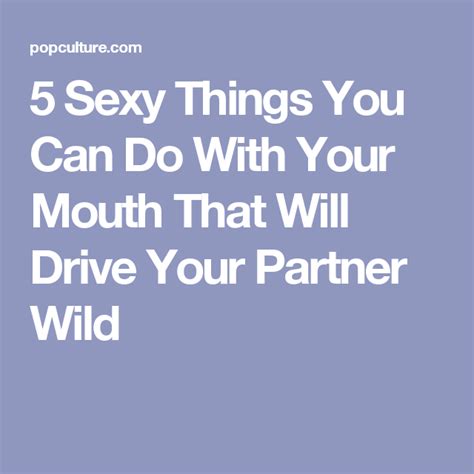 Things To Do To Your Girlfriend Sexually 130 Things To Do With Your