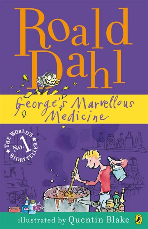george s marvellous medicine by roald dahl puffin books