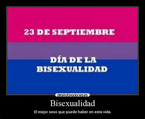 imágenes y carteles de bisexualidad pag 6 desmotivaciones