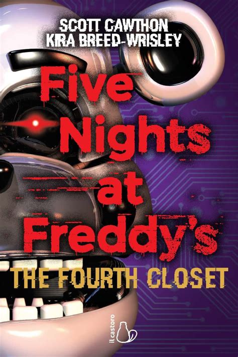five nights at freddy s the fourth closet editrice il castoro