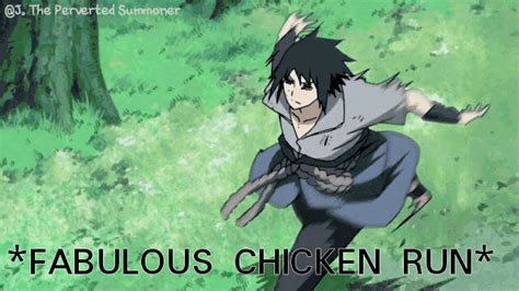 sasukes fabulous chicken run gif meme anime amino