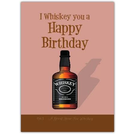 whiskey   happy birthday card greeting card greetingsie
