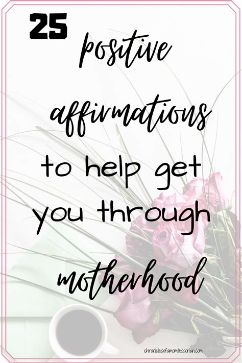 25 positive and encouraging affirmations all mom s need to hear