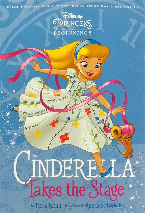 disney princess cinderella cinderella takes stage chapter book
