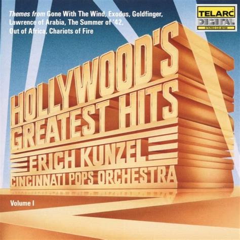 hollywood s greatest hits von erich kunzel cincinnati pops orchestra