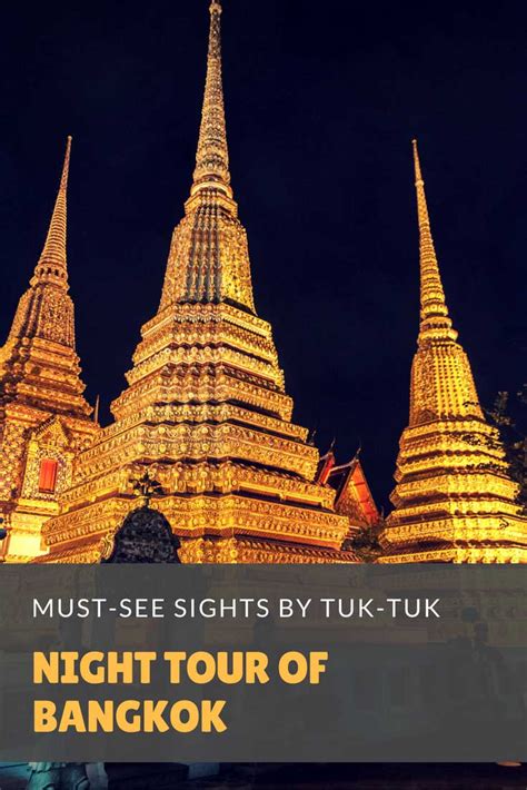 Night Tour Of Bangkok By Tuk Tuk Nerd Nomads