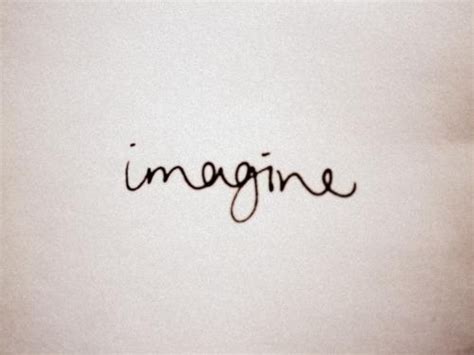 Cursive Imagine One Word Says It All Ink