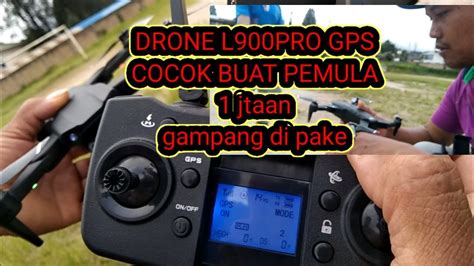 drone  pro gps brusless buat pemula  jtaan youtube