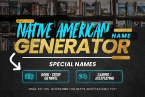 native american  generator special names