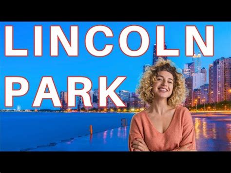 moving  lincoln park chicago ultimate neighborhood guide