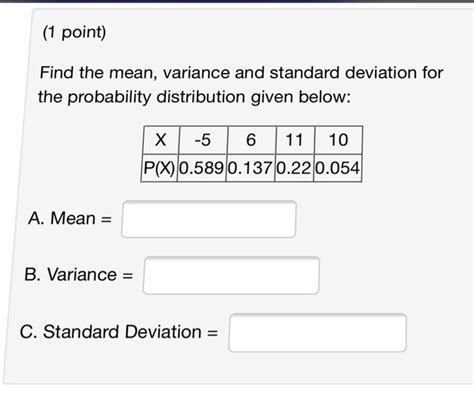solved find the mean variance and standard deviation for
