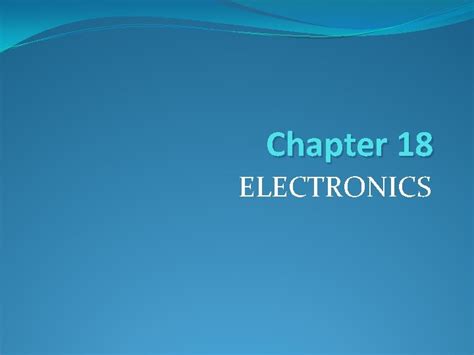 chapter  electronics fundamentals  electronics electronics