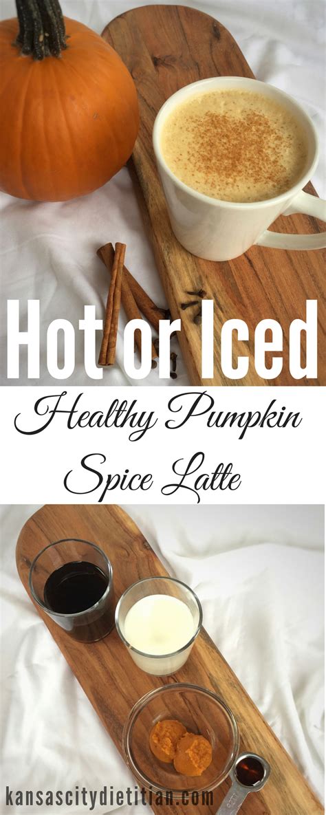 Healthier Pumpkin Spice Latte The Kansas City Dietitian