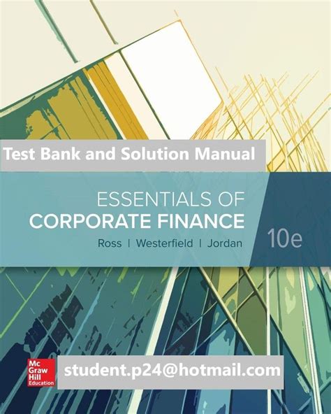 Essentials Of Corporate Finance 10th Edition By Stephen Ross And