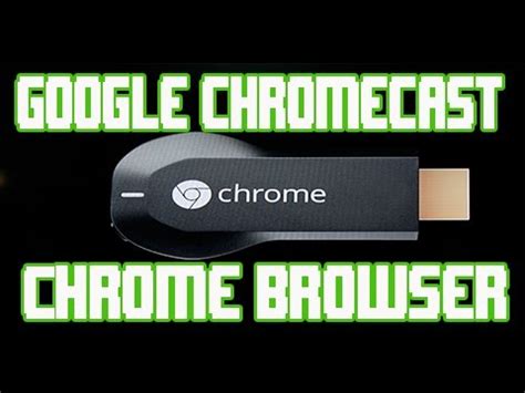google chromecast chrome web browser   pc laptop setup   youtube