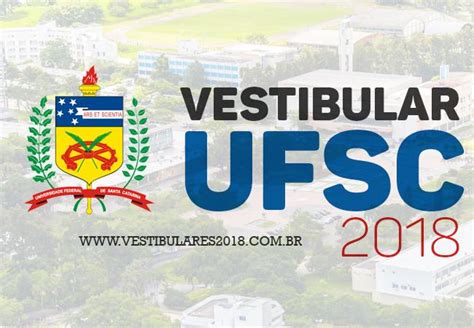 mudanças no vestibular da ufsc 2018 ufsc à esquerda