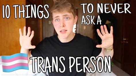 things you shouldnt ask a trans person youtube