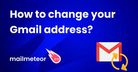 simple ways  change  gmail address  losing  data