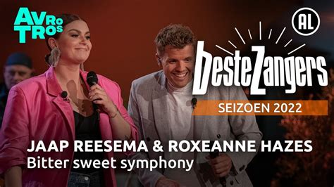 jaap reesema roxeanne hazes bitter sweet symphony beste zangers  youtube
