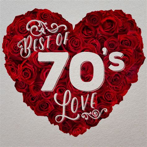 best of 70 s love compilation by 70s greatest hits spotify