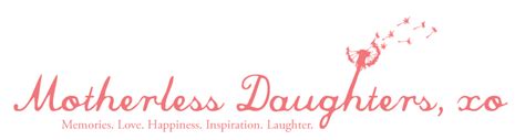 motherless daughters quotes quotesgram