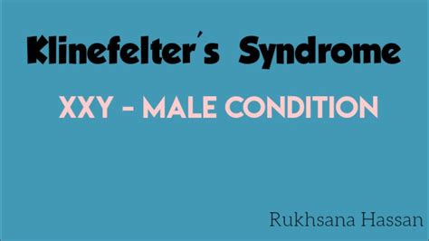 Klinefelters Syndrome Nondisjunction Rukhsana Hassan Mutation