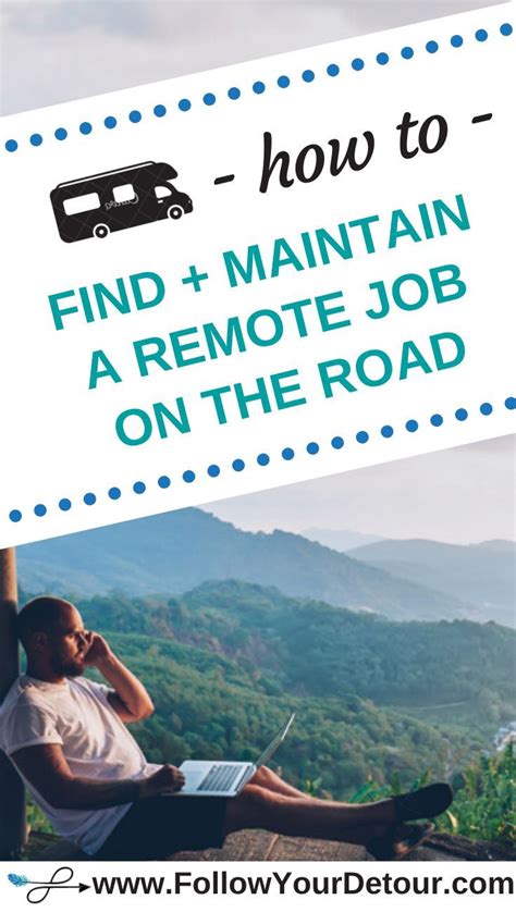 finding  maintaining  remote job   road follow  detour   remote jobs