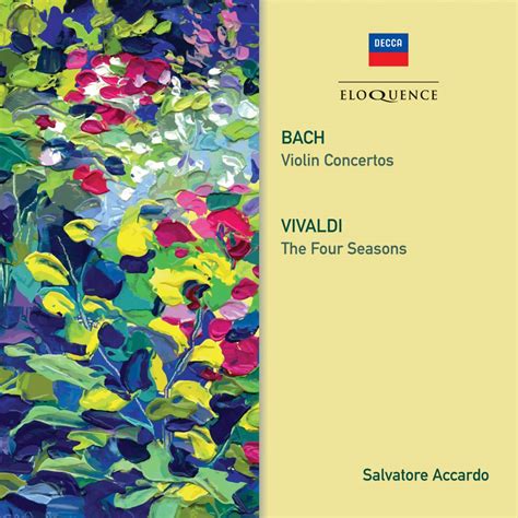 bach violin concertos vivaldi the four seasons eloquence classics