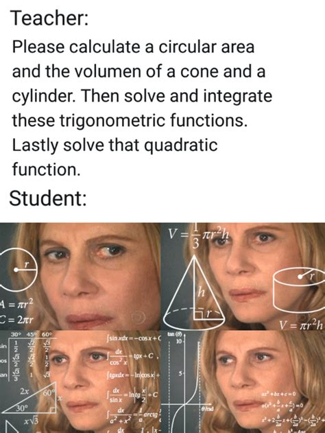 confused math lady    shes  rantimeme