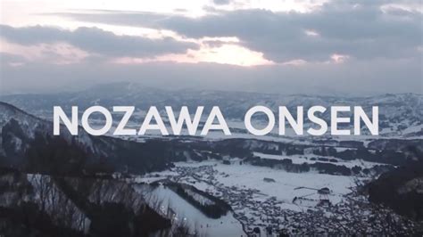 nozawa onsen showcase youtube