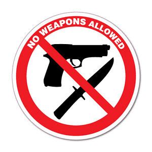 weapons allowed guns knives sticker decal safety sign car vinyl