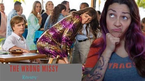 Netflix S The Wrong Missy Review Is It Worth A Watch Youtube