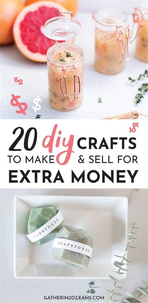the words 20 diy crafts to make and sell for extra money