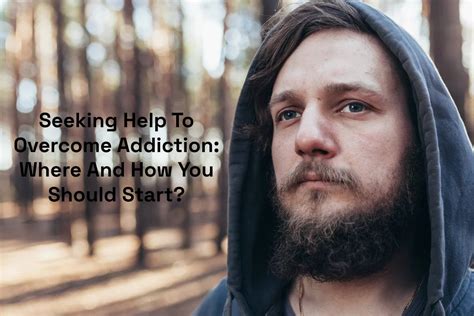 seeking   overcome addiction      start