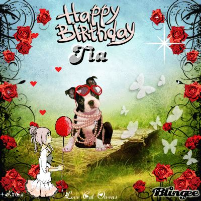 happy birthday   friend tia picture  blingeecom