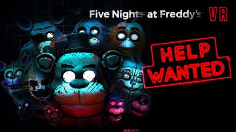 Five Nights At Freddy’s Vr Help Wanted Gameplay Trailer