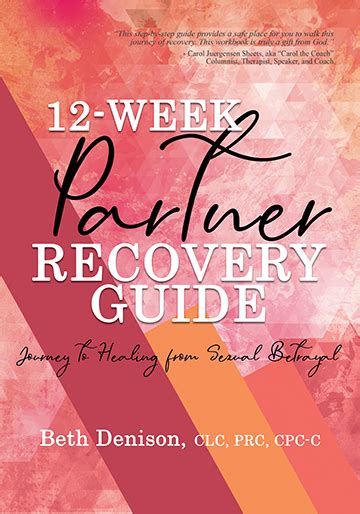 12 Week Partner Recovery Guide Journey To Healing From