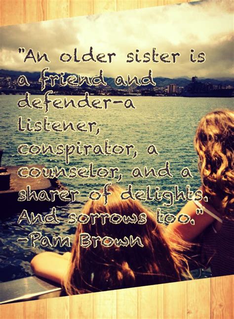 quotes about big sister 70 quotes