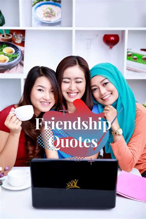 inspiring friendship quotes   friends