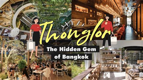 thonglor  hidden gem  bangkok dwg malaysia