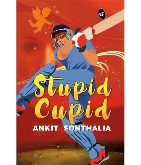 stupid cupid buy stupid cupid online at low price in india on snapdeal