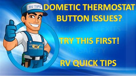 dometic thermostat button issues   rv tips  tricks tip youtube