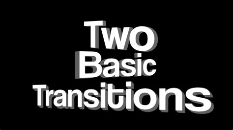 basic transitionstutorial youtube