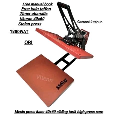 Jual Mesin Press Kaos 40x60 Sliding Tarik High Press Sure Shopee