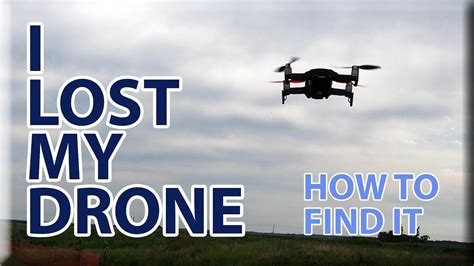lost  drone   find  youtube